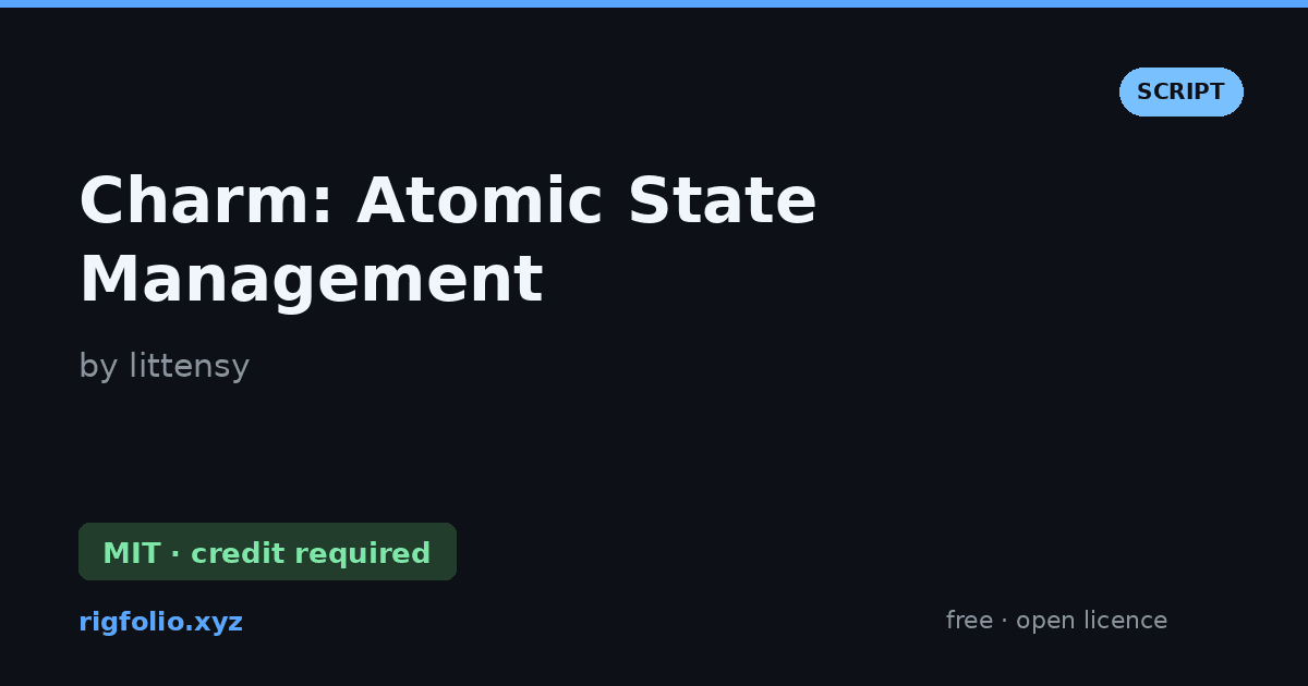 Preview of Charm: Atomic State Management