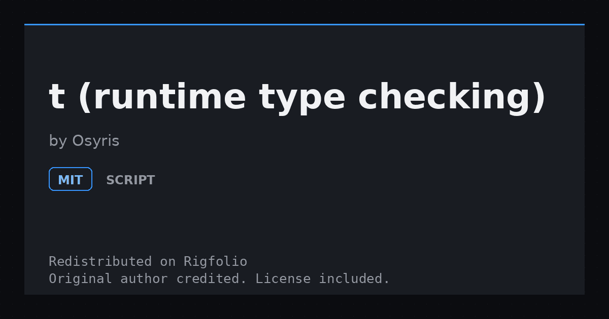 Preview of t (runtime type checking)